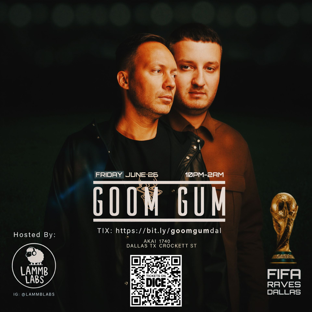 Goom Gum Dallas event flyer hosted by LAMMB LABS.